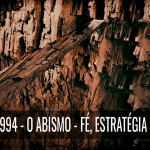 Café Brasil 994 – O abismo – Fé, estratégia e travessia