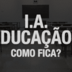 Cafezinho 712 – A IA e a educação