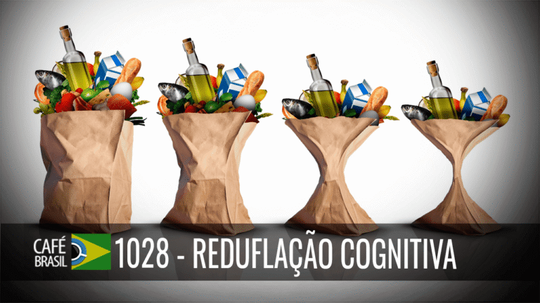 Café Brasil Expresso 1028 – Reduflação Cognitiva